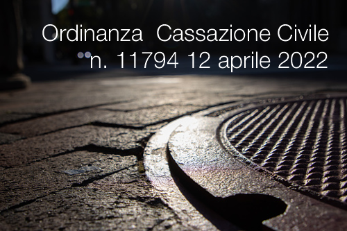 Cassazione civile Ordinanza n 11794 12 aprile 2022 Cassazione civile Ordinanza n 11794 12 aprile 2022