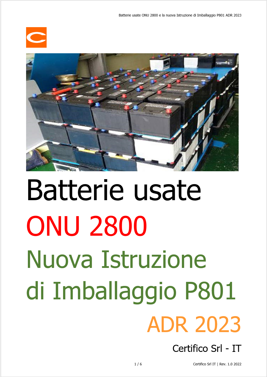 Batterie usate ONU 2800 ADR 2023 Batterie usate ONU 2800 ADR 2023