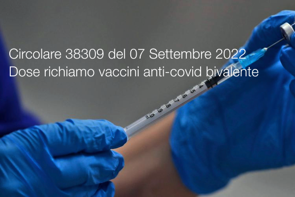 Circolare Min. Salute 38309 del 07 Settembre 2022