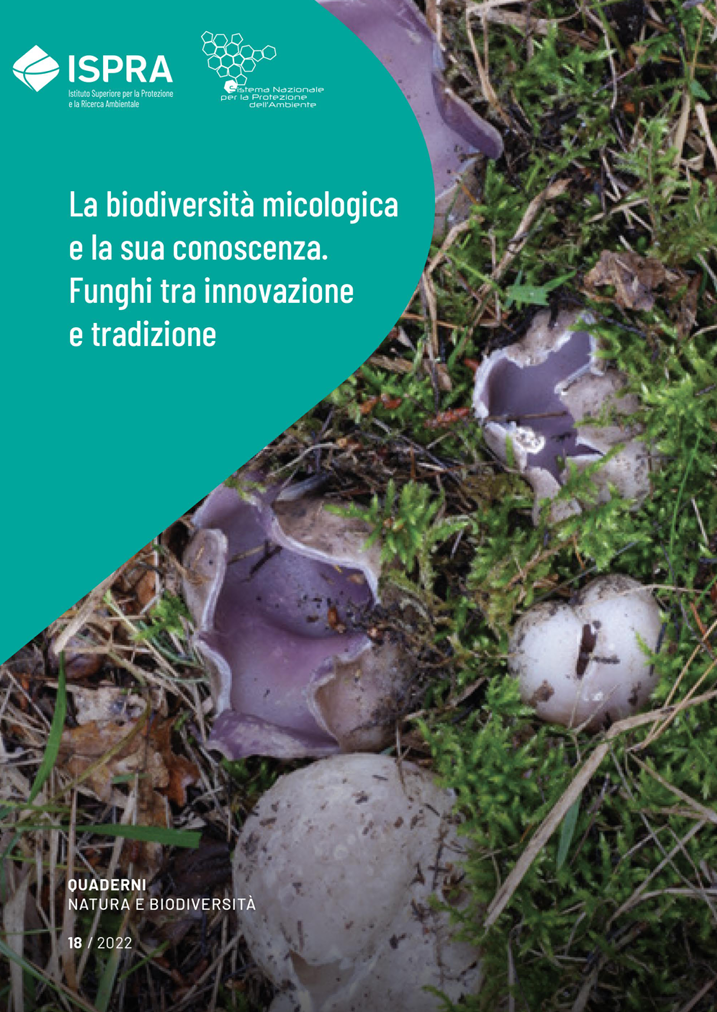 La biodiversità micologica e la sua conoscenza
