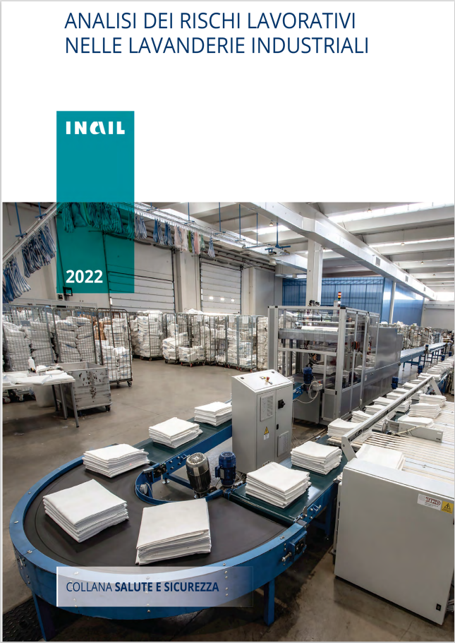 Analisi dei rischi lavorativi nelle lavanderie industriali Analisi dei rischi lavorativi nelle lavanderie industriali