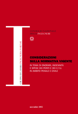 Considerazioni normativa onorari periti e CTU / CNI 2013