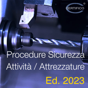 Procedure Sicurezza attività e attrezzature