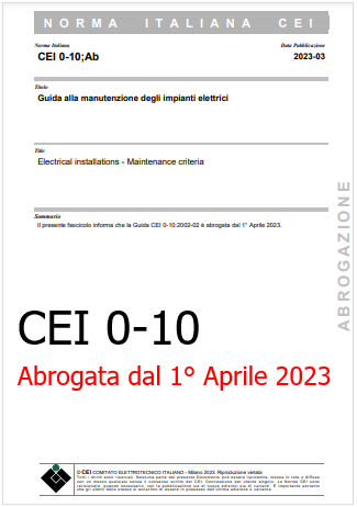 CEI 0-10 Abrogata dal 1° Aprile 2023