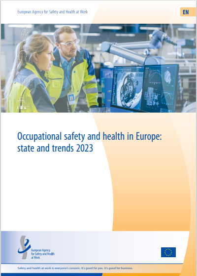 EU-OSHA | Sicurezza e salute sul lavoro in Europa: situazione e tendenze 2023
