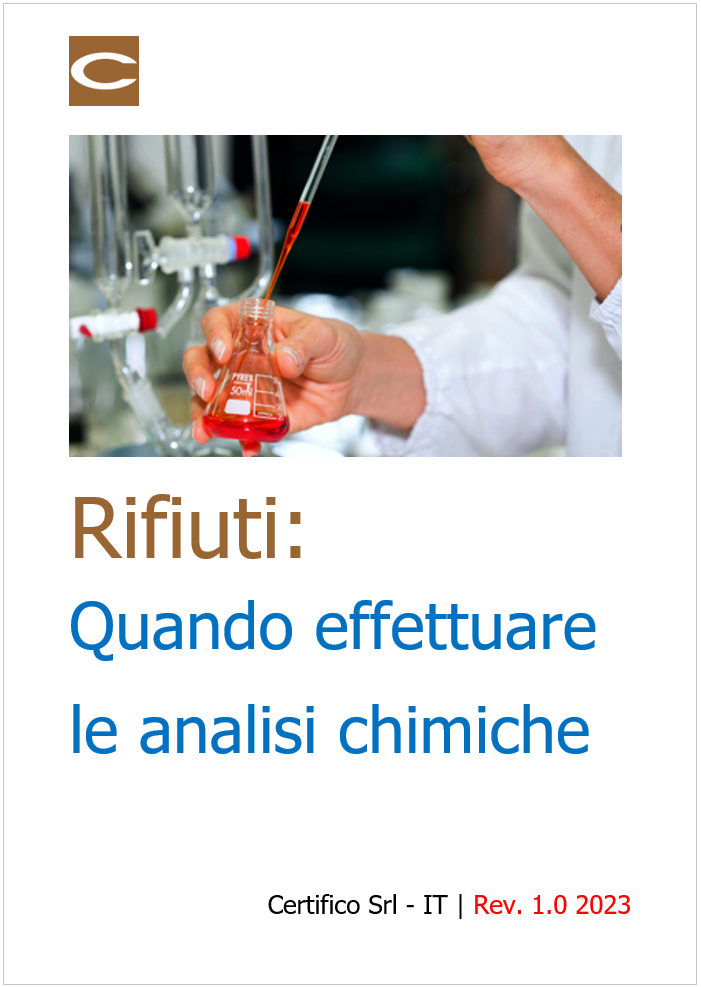 Rifiuti Quando effettuare le analisi di laboratorio Rifiuti Quando effettuare le analisi di laboratorio