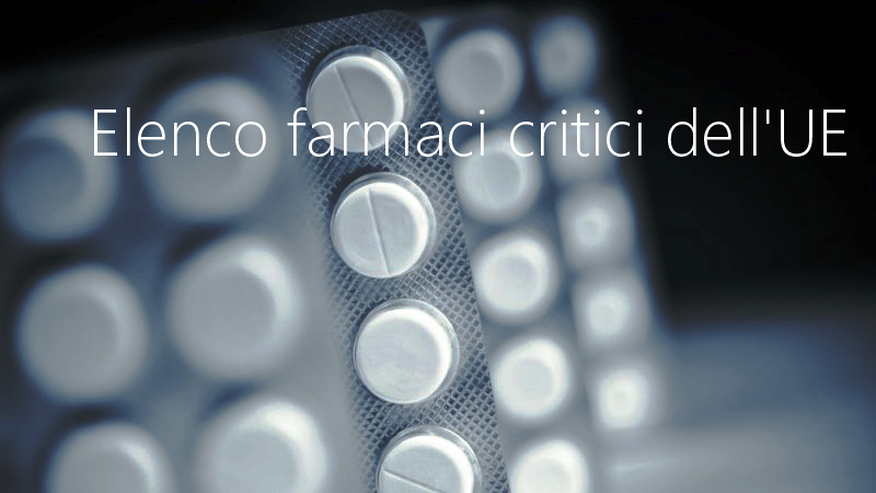 Elenco farmaci critici dell'UE