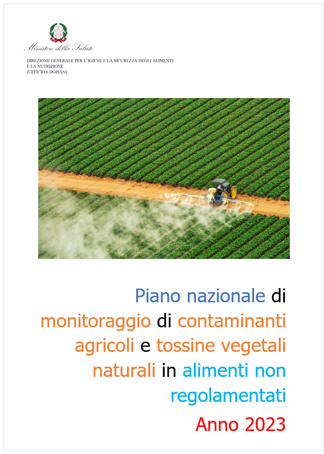 Piano nazionale di monitoraggio di contaminanti agricoli Piano nazionale di monitoraggio di contaminanti agricoli