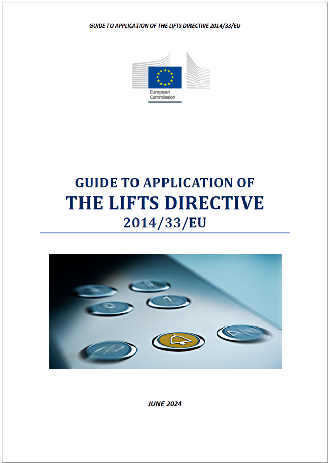 Guide to application of the lifts directive 2014 33 EU June 2024 Guide to application of the lifts directive 2014 33 EU June 2024