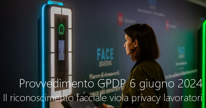 Provvedimento GPDP del 6 giugno 2024