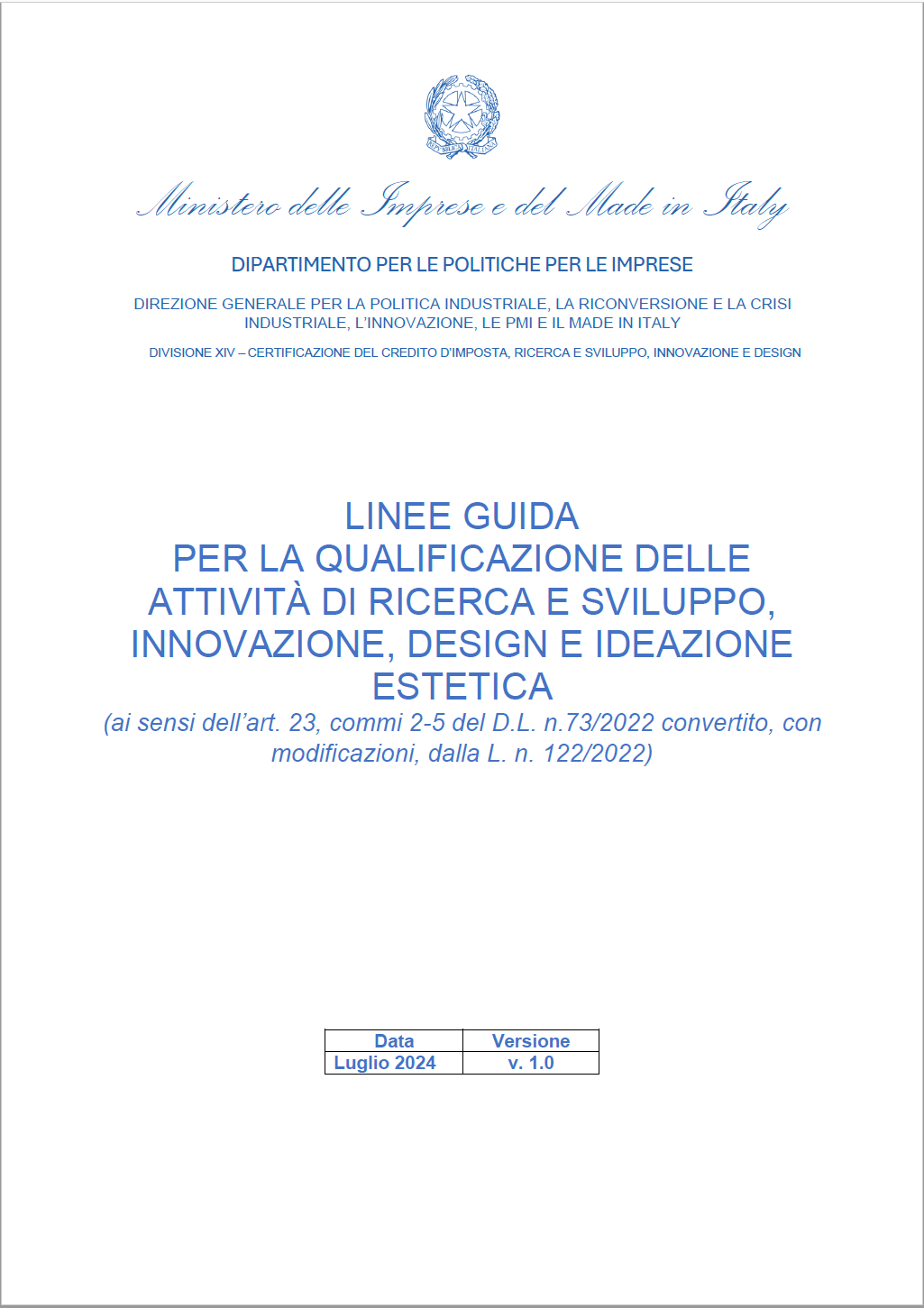 Linee guida qualificazione attività di ricerca e sviluppo, innovazione, design e ideazione estetica