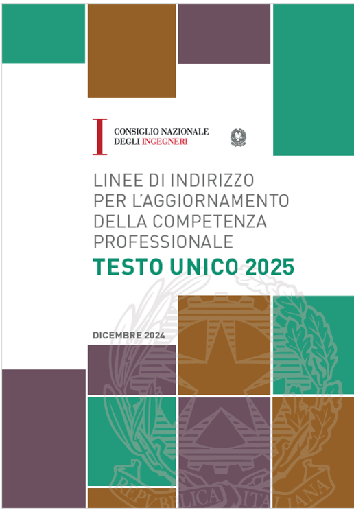 Linee di indirizzo aggiornamento competenza professionale Ingegneri - Testo Unico 2025
