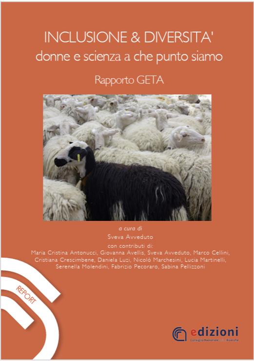 Inclusione e diversità. Donne e scienza a che punto siamo / Rapporto GETA - CNR 2025