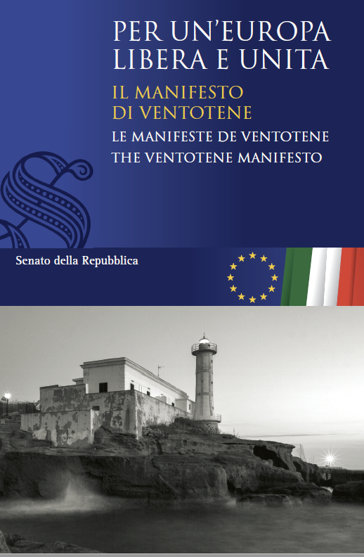 Per un'Europa libera e unita - Il Manifesto di Ventotene 