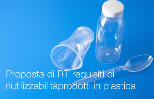 Proposta di Regola Tecnica requisiti di riutilizzabilit  dei prodotti in plastica
