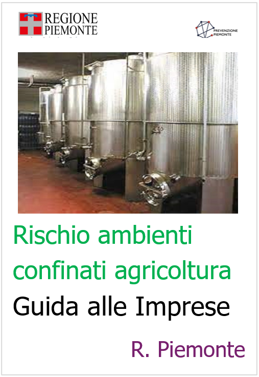 Rischio ambienti confinati agricoltura   Guida alle Imprese