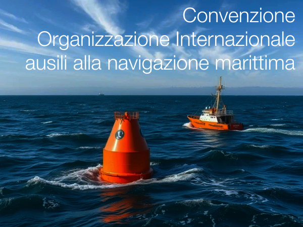 Convenzione Organizzazione Internazionale per gli ausili alla navigazione marittima