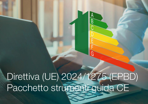 Direttiva (UE) 2024/1275 (EPBD) Pacchetto strumenti guida CE