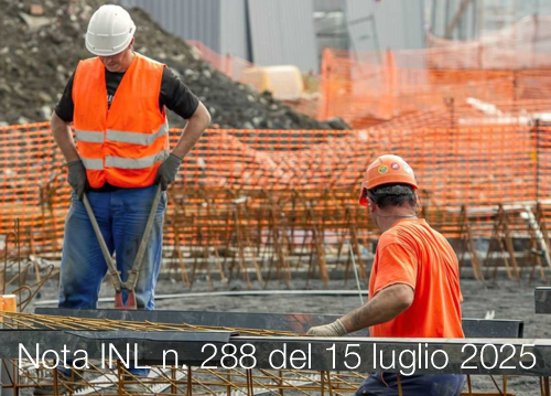Nota INL prot. n. 288 del 15 luglio 2025