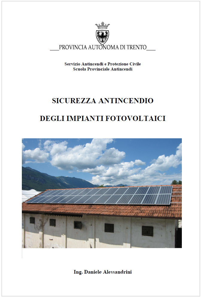Sicurezza antincendio degli impianti fotovoltaici