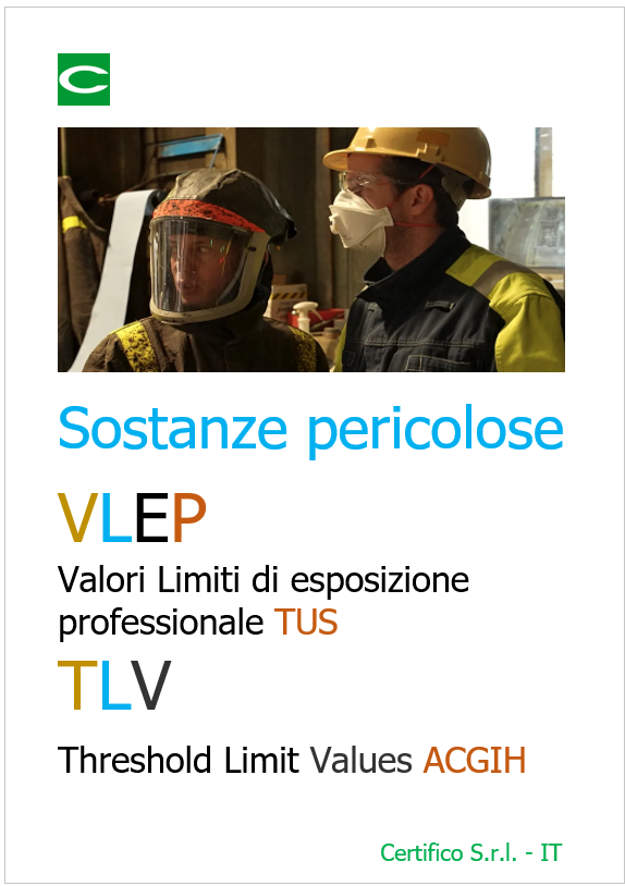 Limiti esposizione professionale agenti cancerogeni e mutageni: TLV (Threshold Limit Values) ACGIH