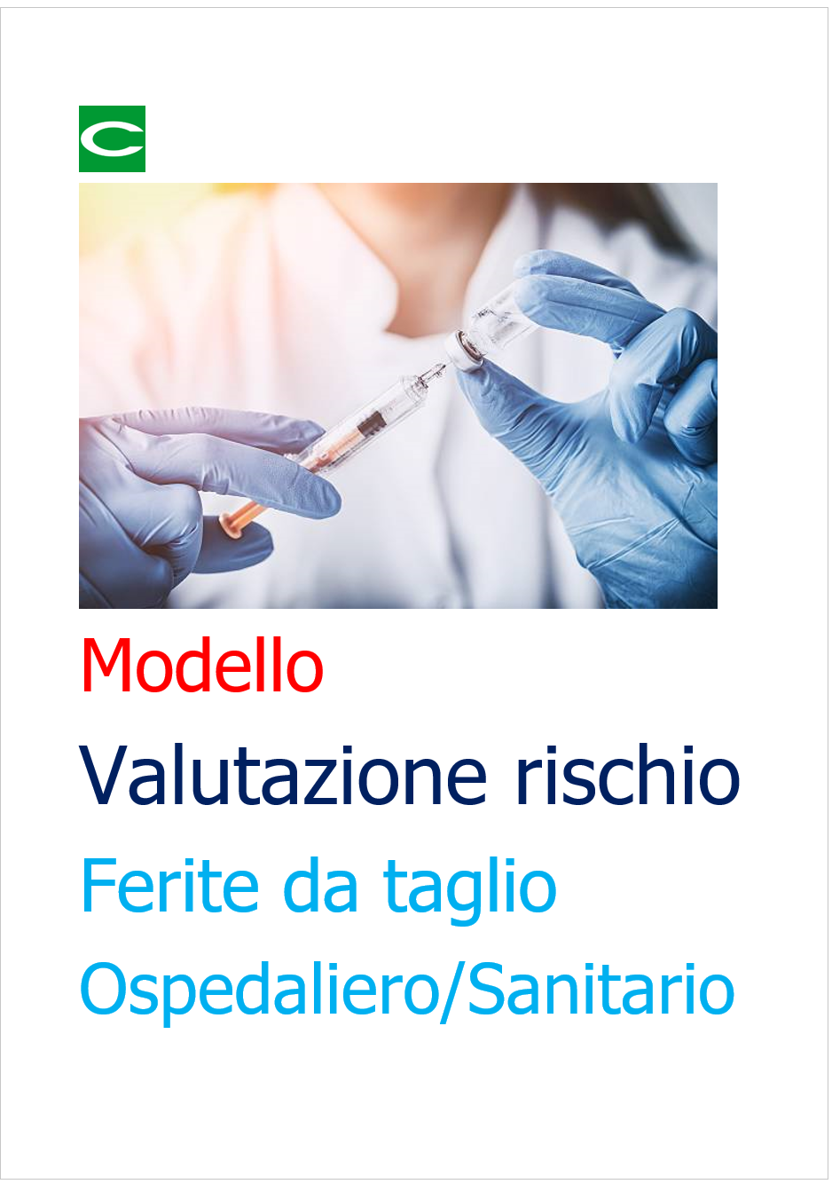 Modello Valutazione rischio ferite da taglio Ospedaliero/Sanitario