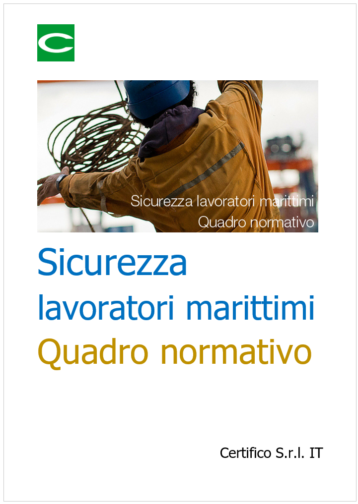 Sicurezza lavoratori marittimi: quadro normativo