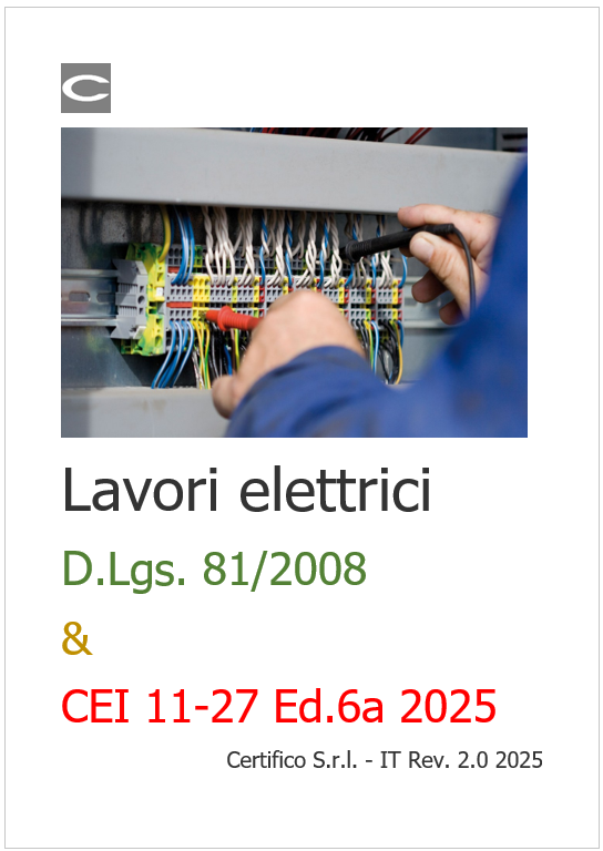 Lavori elettrici: D.Lgs. 81/2008 e norma CEI 11-27 2025