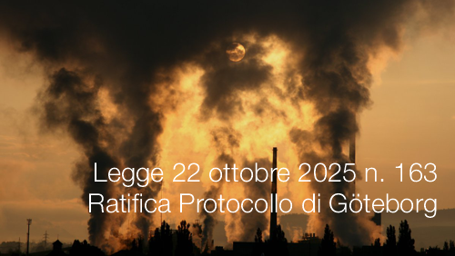 Legge 22 ottobre 2025 n. 163 / Ratifica Protocollo di Göteborg