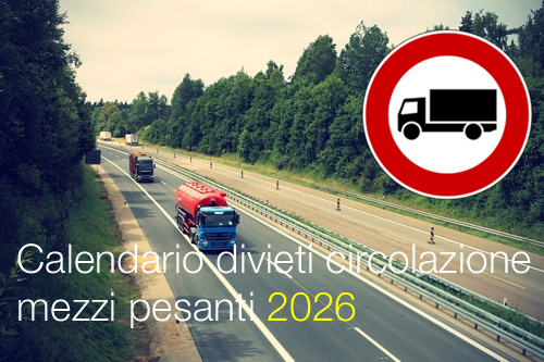 Calendario divieti di circolazione mezzi pesanti 2026
