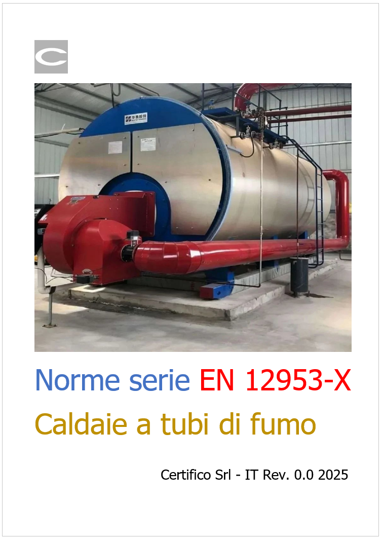 Elenco Norme della Serie EN 12953-X Caldaie a tubi di fumo