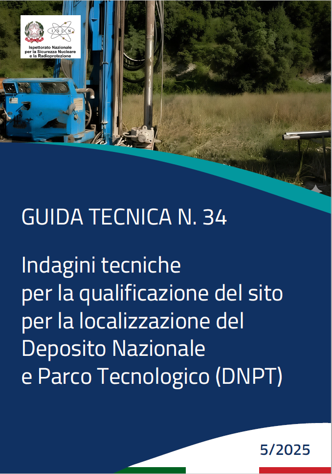 Guida Tecnica n. 34 Indagini tecniche per la qualificazione del sito per la localizzazione DNPT