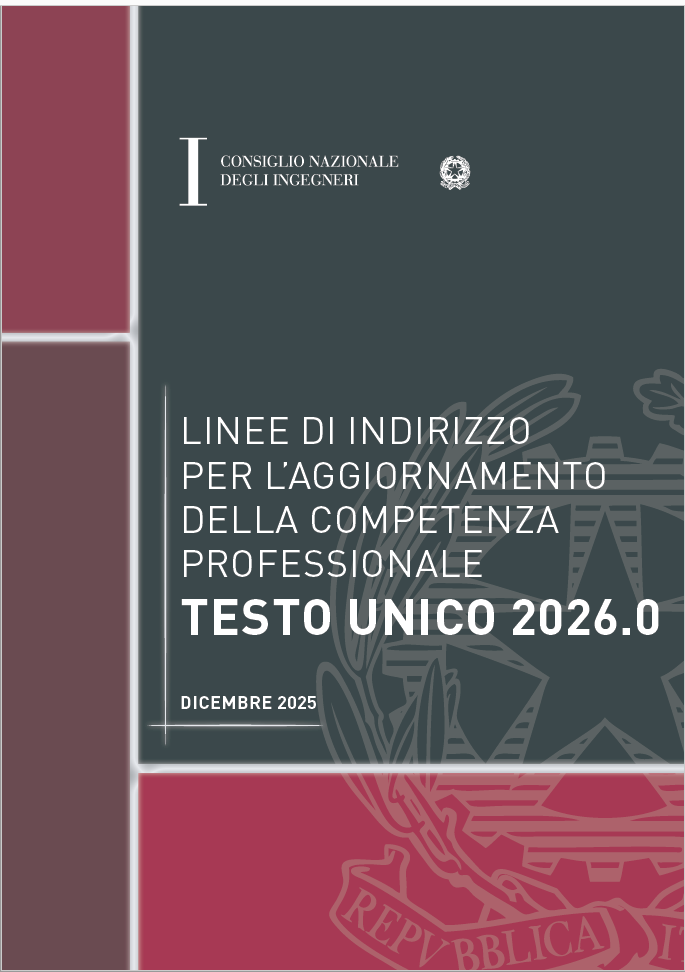 Linee di indirizzo aggiornamento competenza professionale Ingegneri - Testo Unico 2026