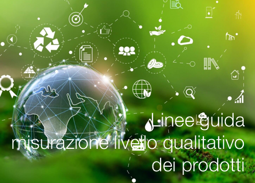 Linee guida  misurazione livello qualitativo  dei prodotti_Decreto 3 ottobre 2025