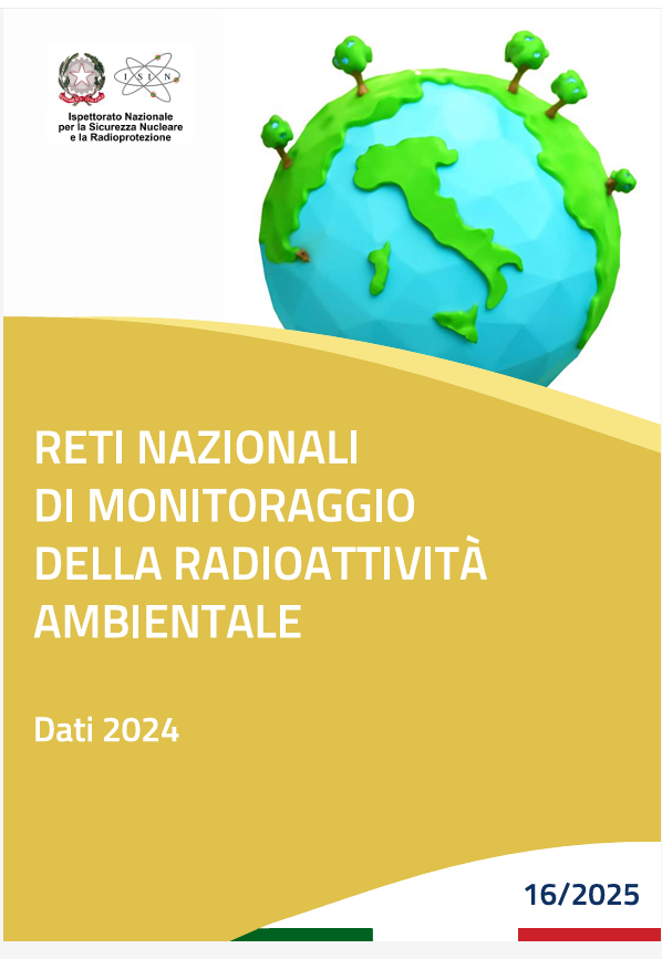 Reti nazionali di monitoraggio della radioattività ambientale - Dati 2024