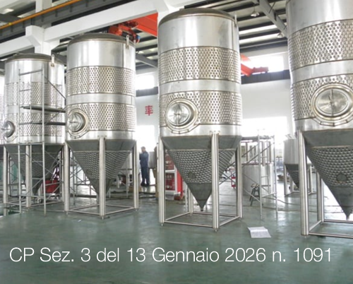 Cassazione Penale Sez. 3 del 13 Gennaio 2026 n. 1091 / Asfissia durante l’attività di manutenzione di un silos contenente mosto in fermentazione