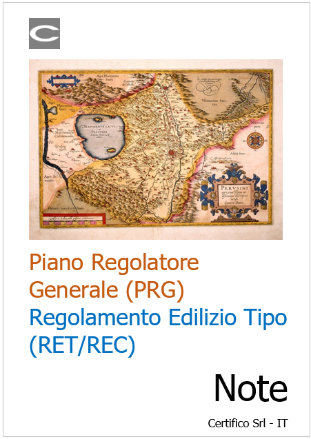 Piano Regolatore Generale (PRG) e Regolamento Edilizio Tipo (RET/REC) / Note