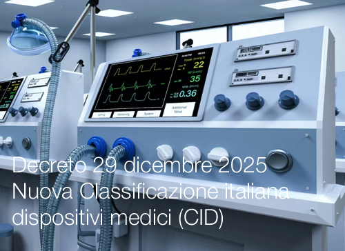 Decreto 29 dicembre 2025Nuova «Classificazione italiana dei dispositivi medici (CID)