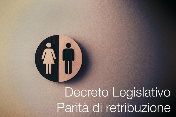 Decreto Legislativo Parità di retribuzione