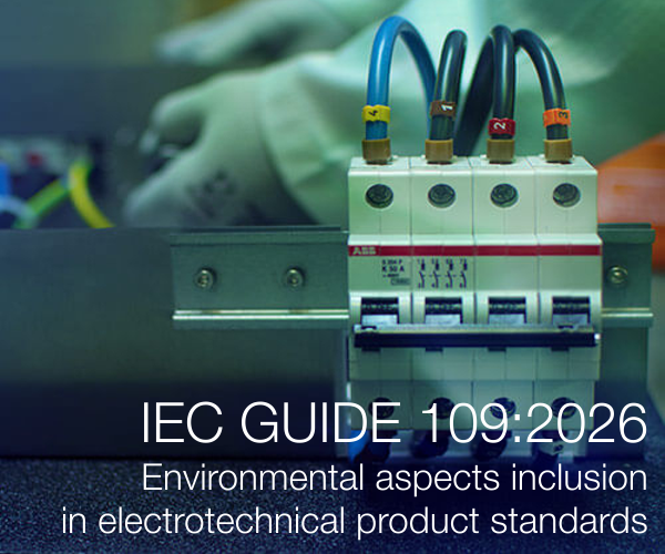 IEC GUIDE 109:2026  Environmental aspects inclusion  in electrotechnical product standards