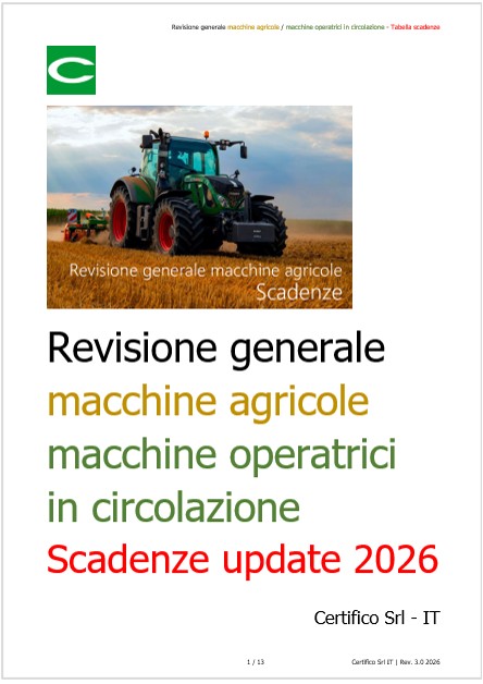 Revisione generale macchine agricole e macchine operatrici in circolazione / Tabella scadenze per anno omologazione / Update 02.03.2026