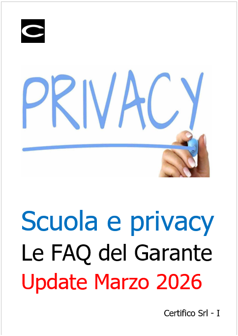 Scuola e privacy - Le FAQ del Garante /&nbsp;Update Marzo 2026
