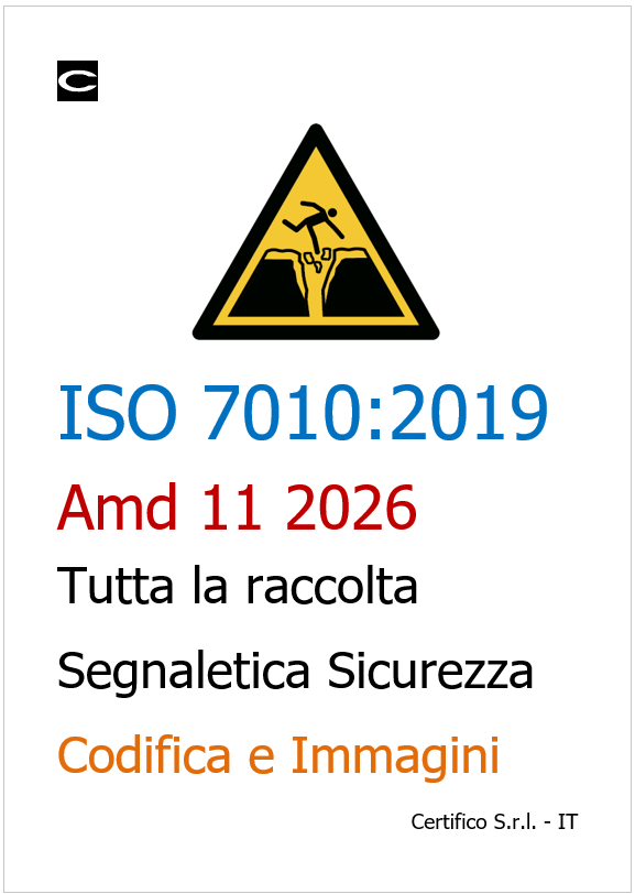 ISO 7010 Raccolta segnali di sicurezza - Ed. 2026