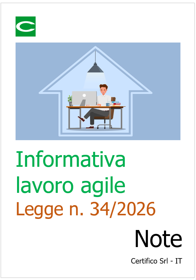 Informativa lavoro agile -&nbsp;Legge n. 34/2026 / Note