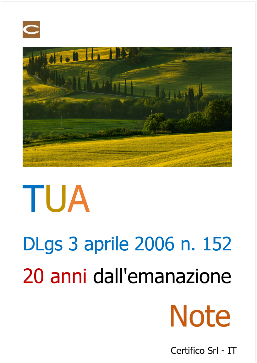 D.Lgs 3 aprile 2006 n. 152 (TUA) 20 anni dall'emanazione