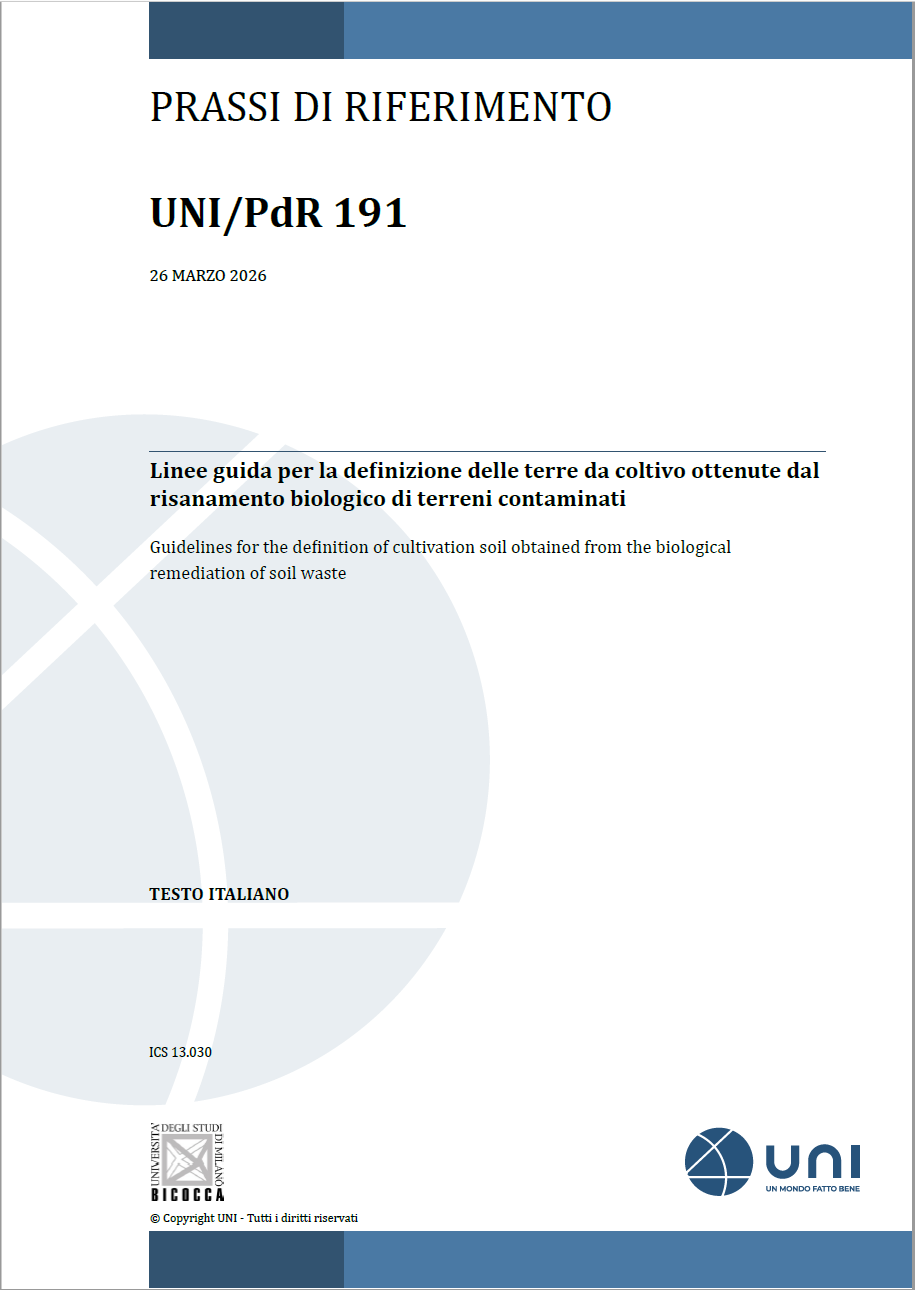 UNI/PdR 191:2026 | Codifica terre da coltivo ottenute dal risanamento biologico di terreni contaminati