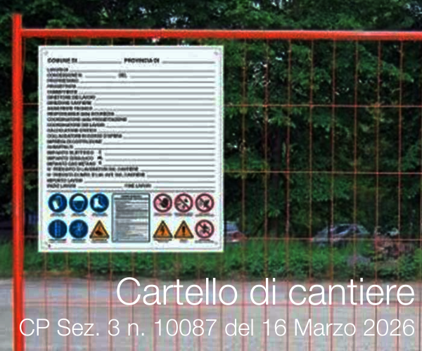 Cassazione Penale Sez. 3 n. 10087 del 16 Marzo 2026