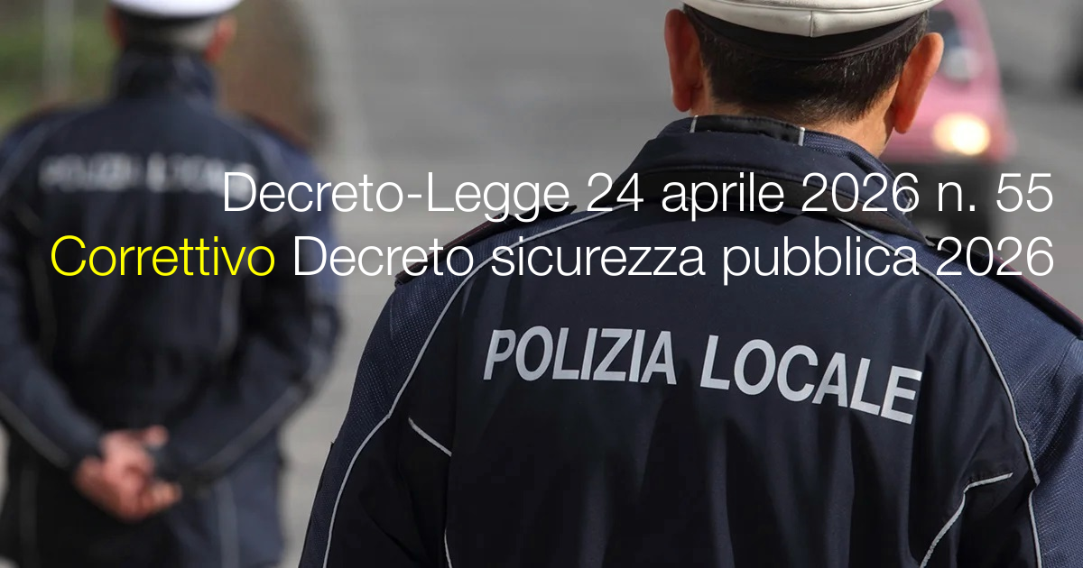Decreto-Legge 24 aprile 2026 n. 55