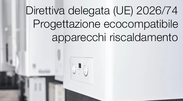 Direttiva delegata (UE) 2026/74 
