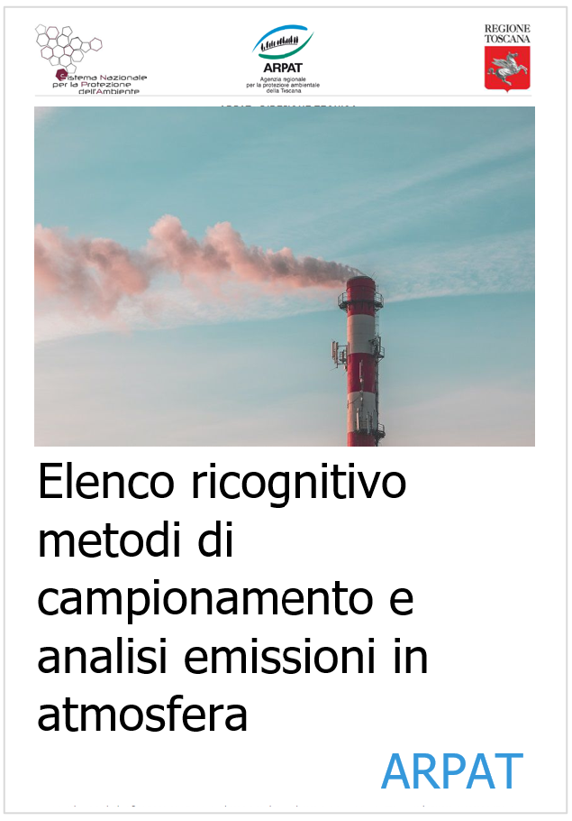 Elenco ricognitivo metodi di campionamento e analisi emissioni in atmosfera / ARPAT Aggiornato al 03/12/202